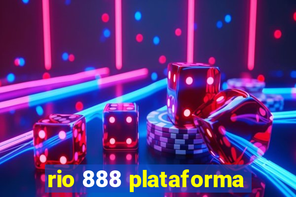 rio 888 plataforma